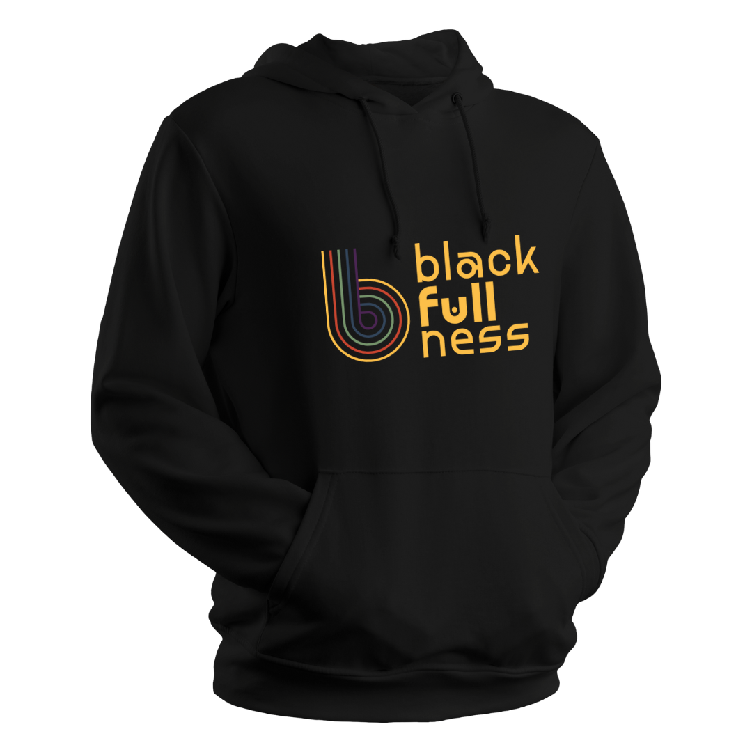 BlackFULLness Hoodie