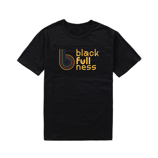 BlackFULLness T-shirt